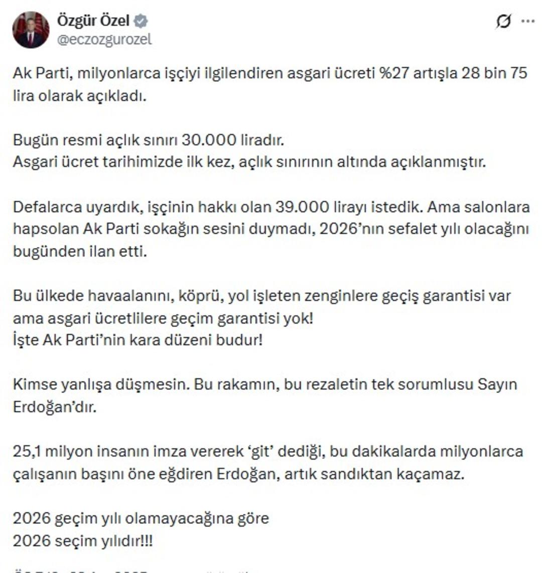 Yeni asgari &uuml;crete &Ouml;zg&uuml;r &Ouml;zel den ilk tepki:  2026 yılı se&ccedil;im yılıdır  2
