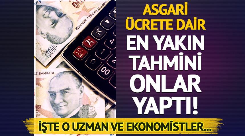 Asgari &uuml;cret tahminleri doğru &ccedil;ıkan isimler belli oldu!