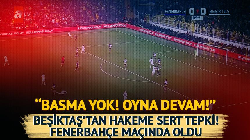 Beşiktaş'tan derbi paylaşımı! ''Basma yok! Oyna devam!''