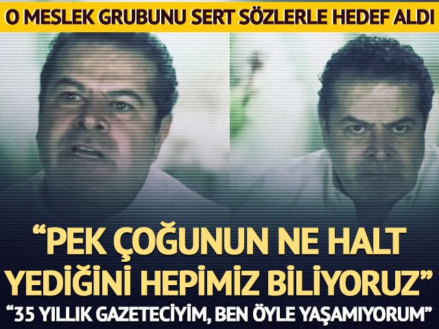 C&uuml;neyt &Ouml;zdemir o meslek grubunu hedef aldı: 'Ne halt yediklerini biliyoruz'