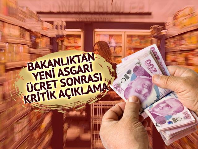 Bakanlıktan asgari &uuml;cret sonrası 'zam' uyarısı 'Kesinlikle izin verilmeyecek'