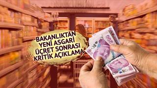 Bakanlıktan yeni asgari ücret sonrası 'zam' uyarısı 'İzin verilmeyecek'