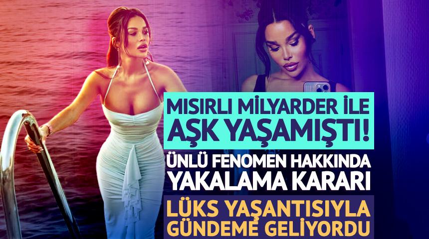 L&uuml;ks yaşantısı g&uuml;ndem oluyordu! &Uuml;nl&uuml; fenomen hakkında yakalama kararı