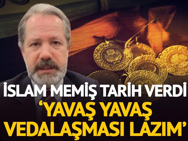 İslam Memiş altın i&ccedil;in tarih verdi 'Yavaş yavaş vedalaşması lazım'