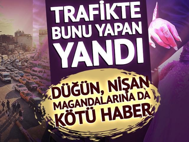 Trafikte bunu yapan yandı, magandalara da k&ouml;t&uuml; haber
