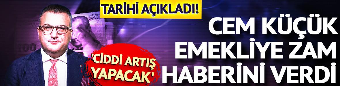 Cem K&uuml;&ccedil;&uuml;k emekliye zam haberini verdi