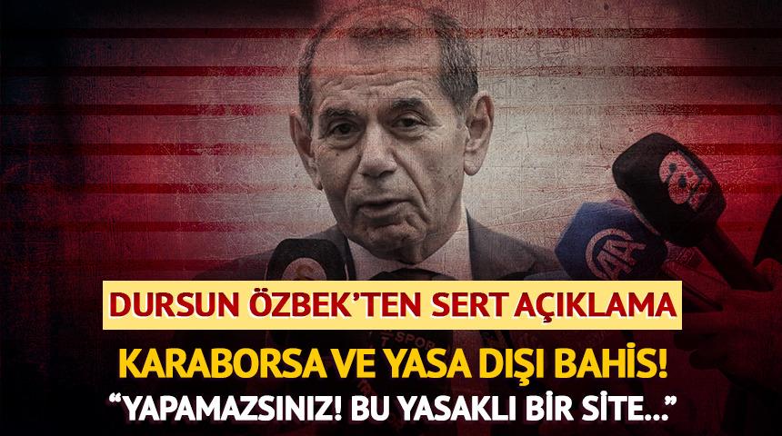 Dursun &Ouml;zbek'ten karaborsa ve yasadışı bahis a&ccedil;ıklaması! 