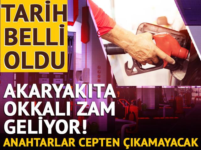 Akaryakıta okkalı zam geliyor!
