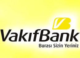 Vakıfbank'tan dış ticarete 800 milyon dolar