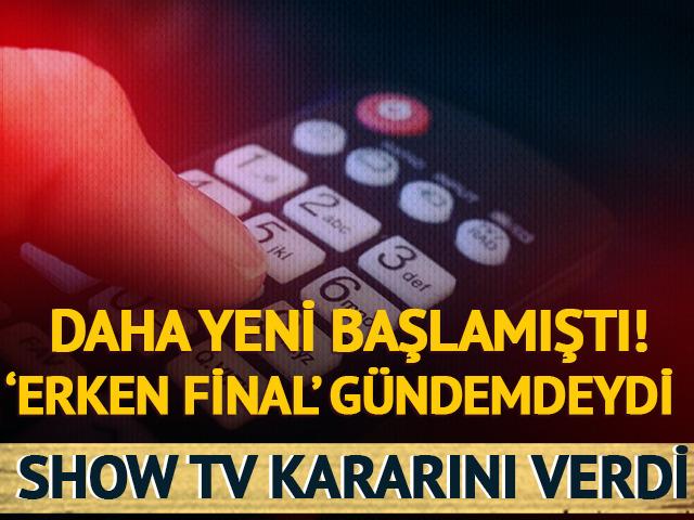 R&uuml;ya Gibi i&ccedil;in 'erken final' denmişti! Show Tv kararını verdi 