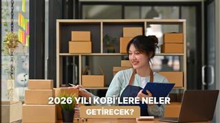 2026 Yılında KOBİ’leri Neler Bekliyor?