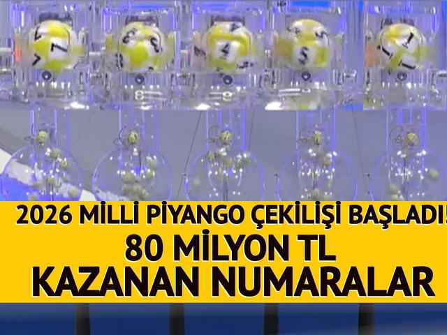 MİLLİ PİYANGO 2026 SONU&Ccedil;LARI | 80 milyon kazanan numaralar belli oldu! Hangi numaraya hangi ikramiye &ccedil;ıktı? &Ccedil;eyrek, yarım, tam...