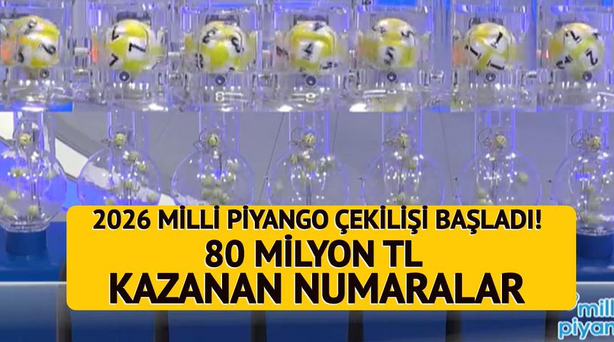 MİLLİ PİYANGO 2026 SONU&Ccedil;LARI | 80 milyon kazanan numaralar belli oldu! Hangi numaraya hangi ikramiye &ccedil;ıktı? &Ccedil;eyrek, yarım, tam...