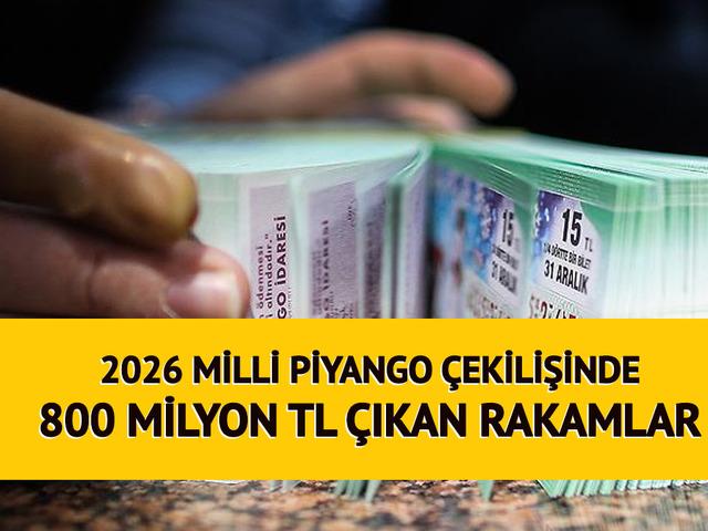 800 milyon TL ikramiye &ccedil;ıkan numaralar belli oldu! | 2026 MİLLİ PİYANGO SORGULAMA