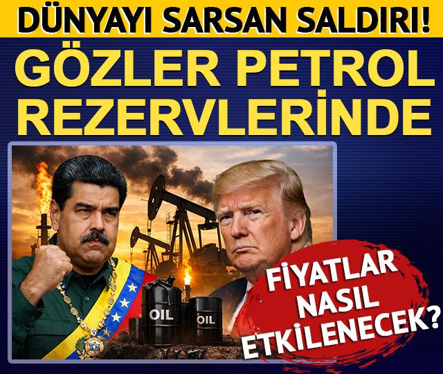 D&uuml;nyayı sarsan saldırı! G&ouml;zler Venezuela'nın petrol rezervlerine &ccedil;evrildi: Fiyatlar nasıl etkilenecek?