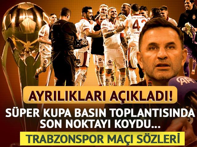 Okan Buruk Trabzonspor ma&ccedil;ı &ouml;ncesi ayrılık haberini verdi! O isimler gitti