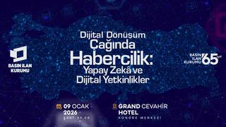 Basın İlan Kurumu, dijital dönüşüm ekseninde haberciliğin geleceğini ele alacak