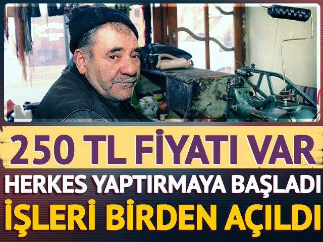 Herkes yaptırmaya başladı, işleri birden a&ccedil;ıldı: 250 TL fiyatı var