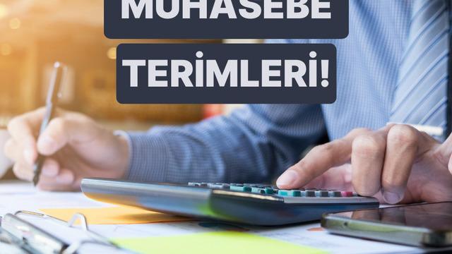 İrsaliyeden E-Faturaya… Muhasebe Terimlerini Sizin İçin Tek Tek Anlatıyoruz!