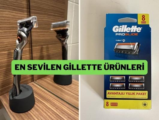 Kullanıcıların favori Gillette &uuml;r&uuml;nleri burada