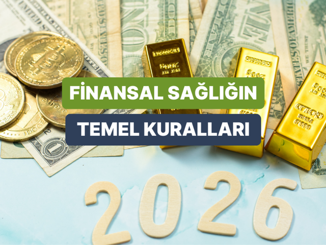 Finansal Rahatlığa G&ouml;t&uuml;ren Adımlar