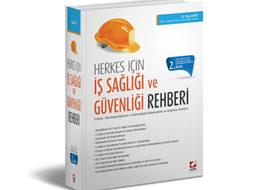 Herkes için İş Sağlığı ve Güvenliği Rehberi