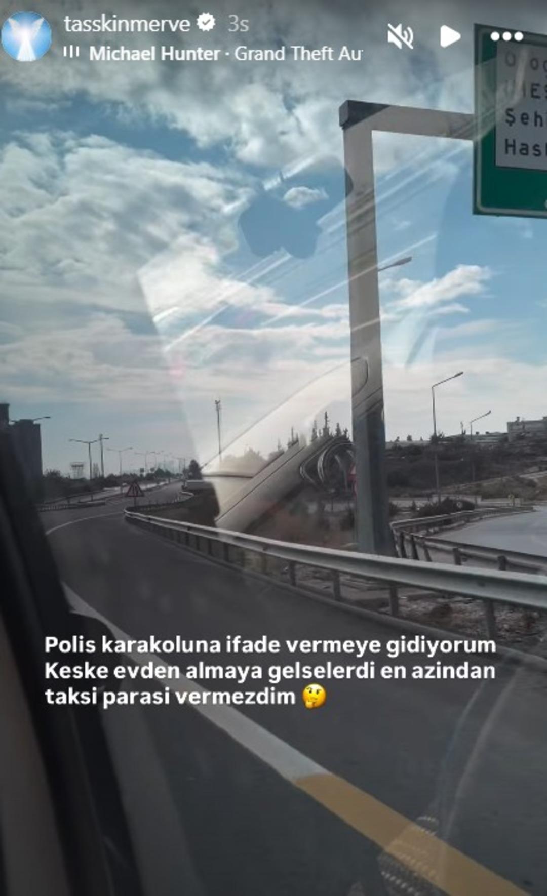 Merve Taşkın ifadeye giderken yayınladı!   Keşke evden alsalardı   3