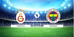 CANLI | Galatasaray - Fenerbah&ccedil;e ma&ccedil; anlatımı! Ma&ccedil; ne zaman?