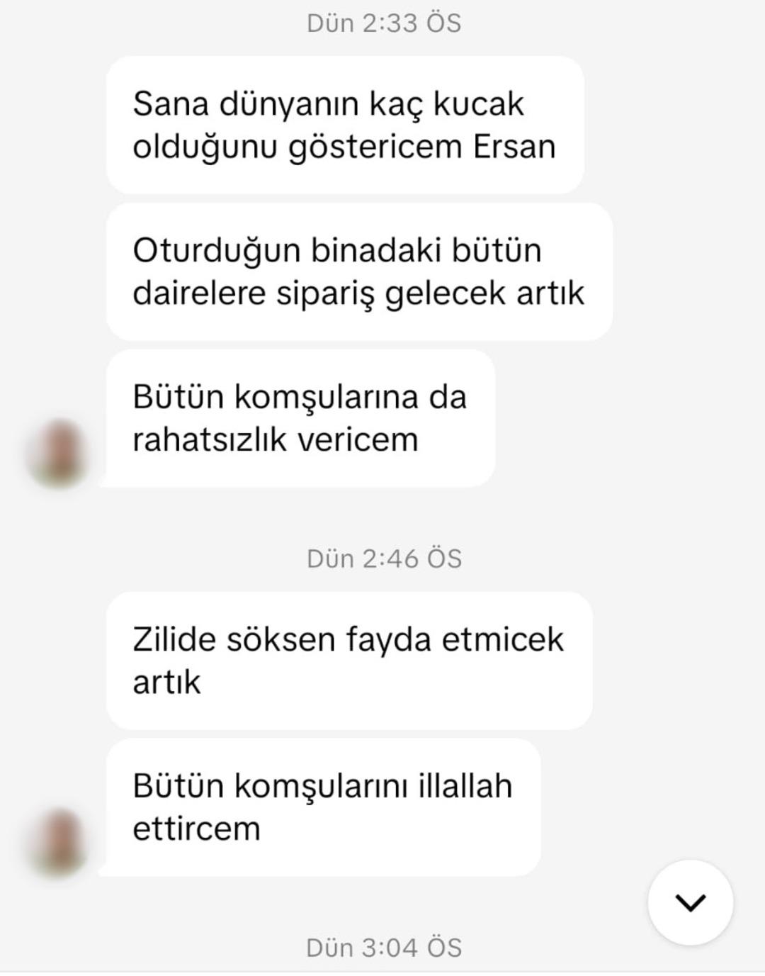 Evine 20 g&uuml;nde 400 sipariş ve asılsız ihbar geldi!  Hayatın boyunca seninle uğraşacağız  3