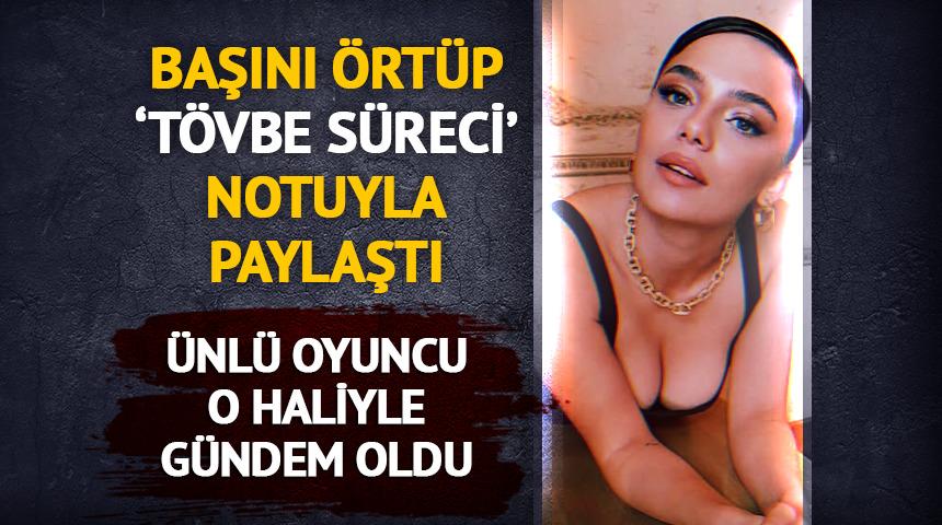 Dayanamadı; 't&ouml;vbe s&uuml;reci' notuyla baş&ouml;rt&uuml;l&uuml; halini paylaştı