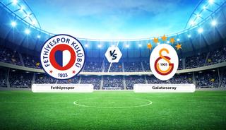 CANLI | Fethiyespor - Galatasaray ma&ccedil; anlatımı! Ma&ccedil; ne zaman? Saat ka&ccedil;ta ve hangi kanalda? - 13 Ocak 2026