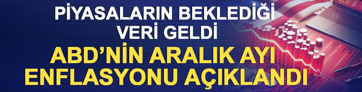 Piyasaların beklediği veri geldi: ABD&rsquo;nin aralık ayı enflasyonu a&ccedil;ıklandı