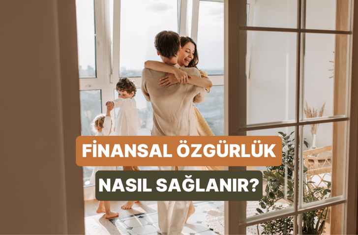 Finansal &Ouml;zg&uuml;rl&uuml;k Kavramı Ger&ccedil;ekte Ne Anlama Geliyor?
