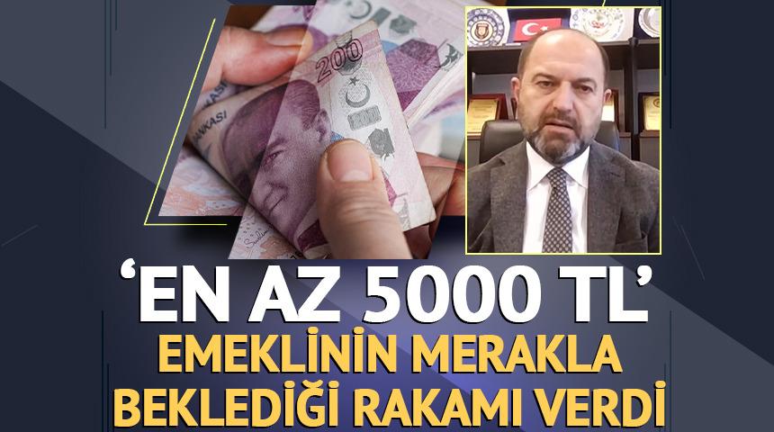 'En az 5000 TL' Murat G&ouml;ktaş emeklinin merakla beklediği rakamı verdi