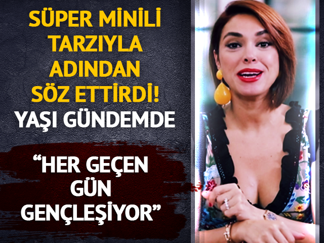 Zuhal Topal s&uuml;per minisiyle poz verdi! "Gittik&ccedil;e gen&ccedil;leşiyor"