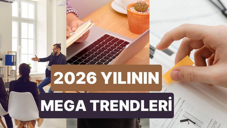2026 Yılında Ekonomiye Y&ouml;n Vermesi Beklenen 10 Mega Trend