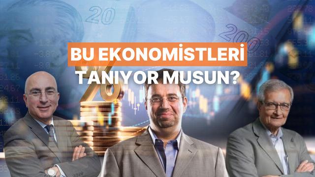 Bu Ekonomistleri Tanıyor musun? 