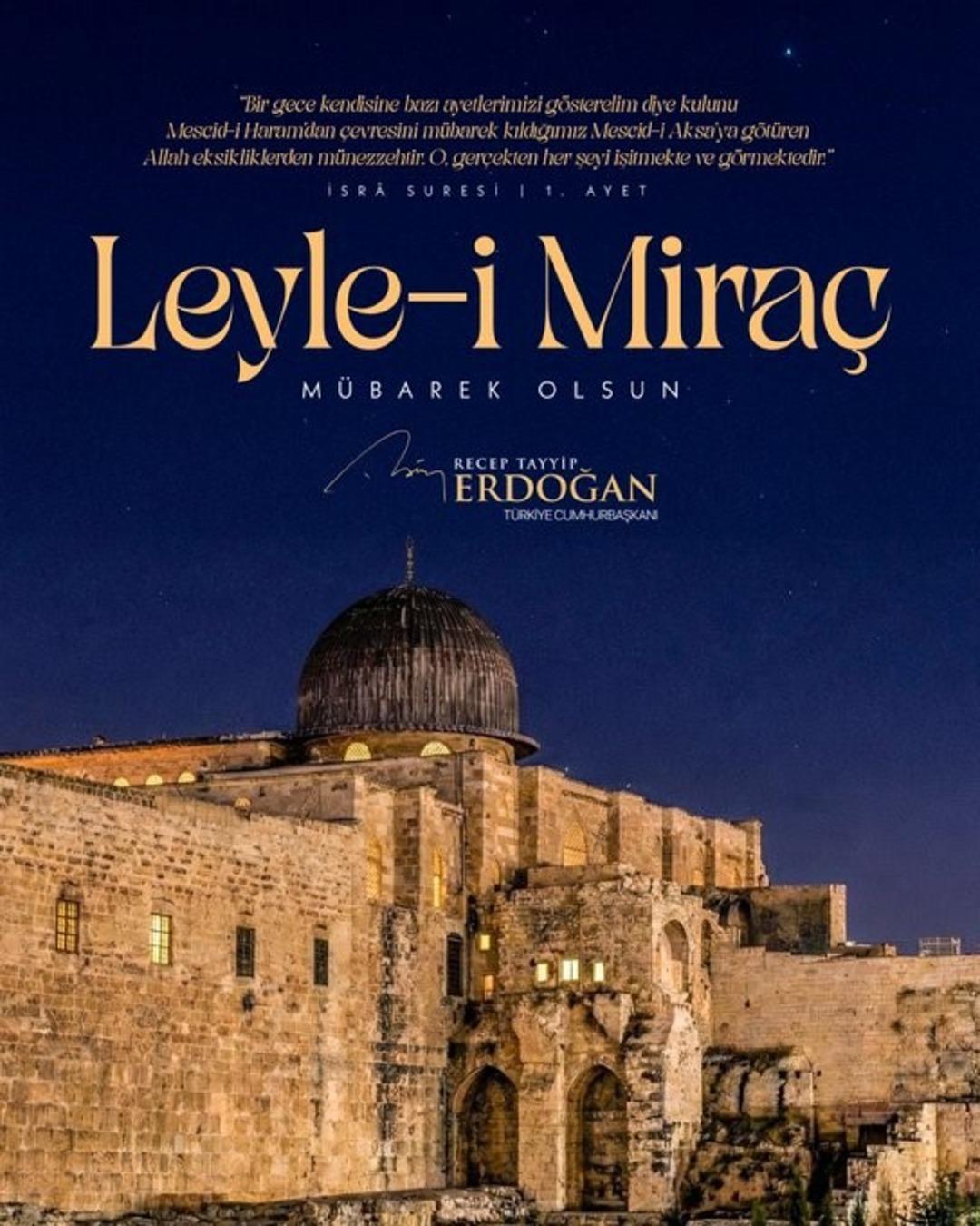 Cumhurbaşkanı Erdoğan’dan "Miraç Kandili" mesajı 1