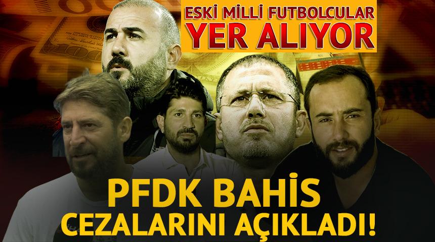 PFDK a&ccedil;ıkladı! Teknik sorumlulara verilen bahis cezaları duyuruldu