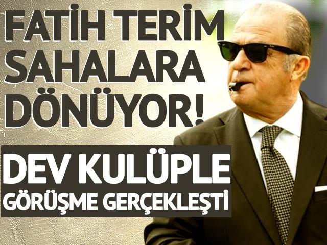 Fatih Terim yeşil sahalara geri d&ouml;n&uuml;yor! Dev kul&uuml;ple g&ouml;r&uuml;şmeler ger&ccedil;ekleşti