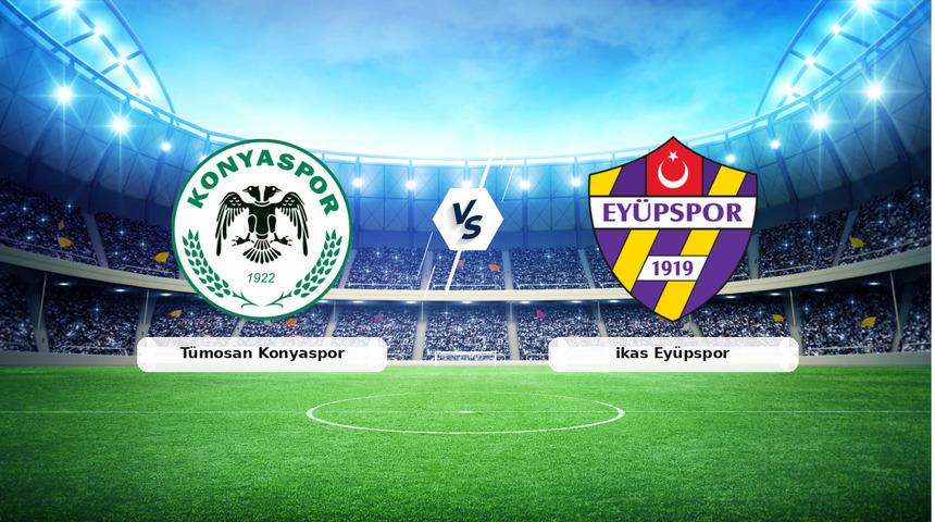 CANLI | T&uuml;mosan Konyaspor - ikas Ey&uuml;pspor ma&ccedil; anlatımı! Ma&ccedil; ne zaman? Saat ka&ccedil;ta ve hangi kanalda? - 19 Ocak 2026