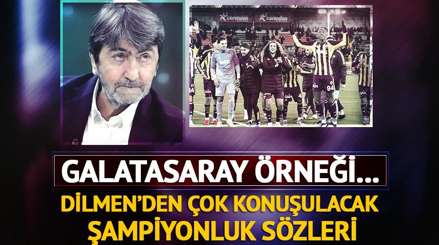 Fenerbah&ccedil;e'nin galibiyeti sonrası Rıdvan Dilmen'den şampiyonluk s&ouml;zleri!