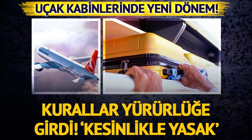 U&ccedil;ak kabinlerinde yeni d&ouml;nem! Kurallar y&uuml;r&uuml;rl&uuml;ğe girdi