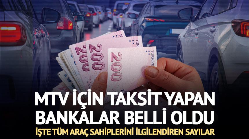 MTV i&ccedil;in taksit yapan bankalar belli oldu! İşte banka banka taksit sayısı