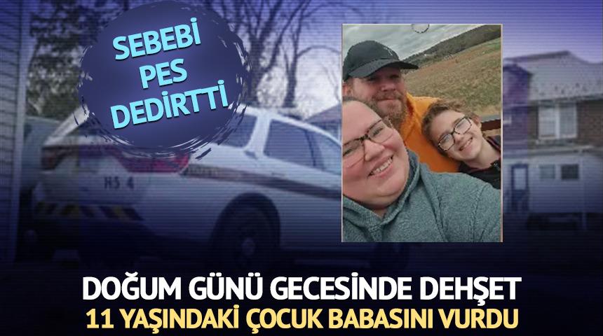 Doğum g&uuml;n&uuml; gecesi dehşeti! 11 yaşındaki &ccedil;ocuk babasını vurdu