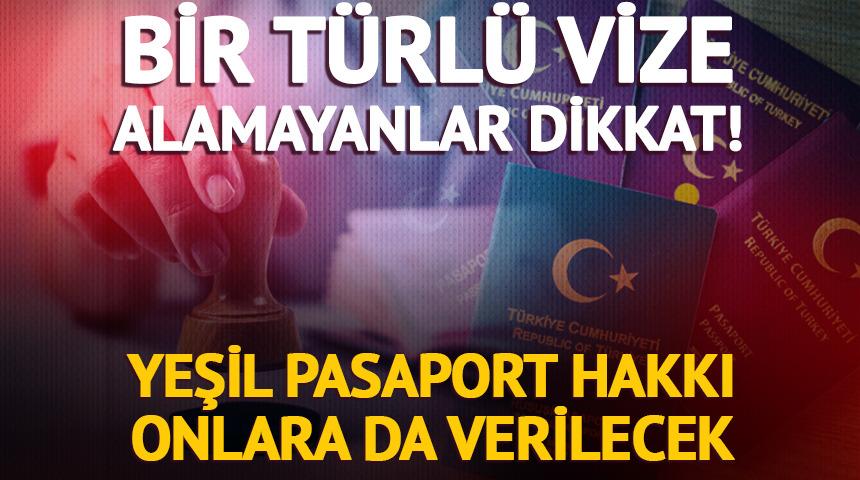Yeşil pasaport hakkı o meslek gruplarına gelecek!