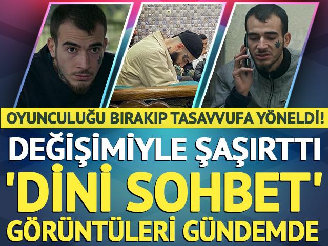 "Sıfır Bir" oyuncusu Ferit Yanık tasavvufa y&ouml;neldi! Değişimiyle şaşırttı! Dini sohbet g&ouml;r&uuml;nt&uuml;leri g&uuml;ndemde