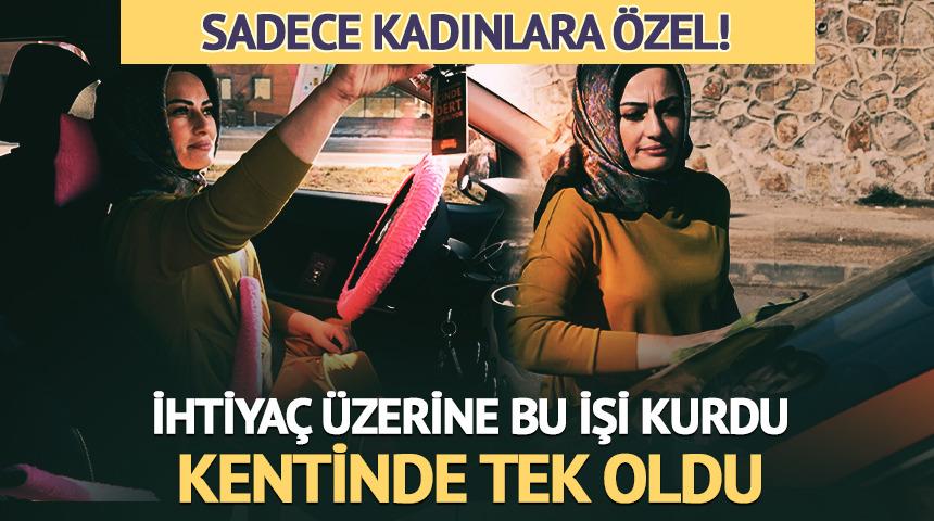Sadece kadınlara &ouml;zel tek taksi şof&ouml;r&uuml;: "Taksici abla" 