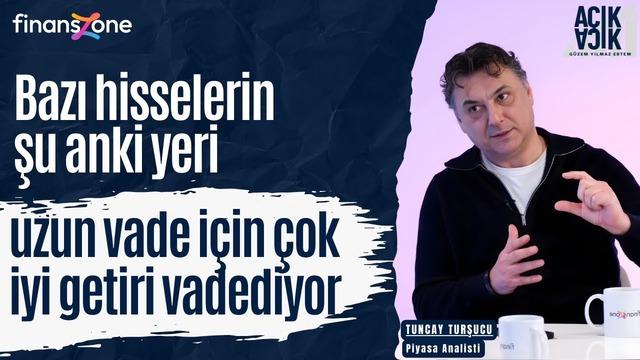  A&ccedil;ık A&ccedil;ık 4. B&ouml;l&uuml;m | Tuncay Turşucu: &ldquo;Borsada topyek&uuml;n bir y&uuml;kseliş şu an &ccedil;ok zor&rdquo;