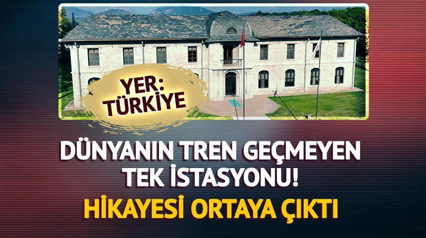 D&uuml;nyanın tren ge&ccedil;meyen tek istasyonu! Hikayesi ortaya &ccedil;ıktı